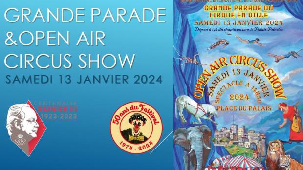 Grande Parade du Cirque et de l'Open Air Circus Show - Dispositions pratiques d'accès et de circulation